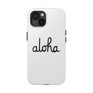 Classic Aloha Script Tough Phone Cases - White