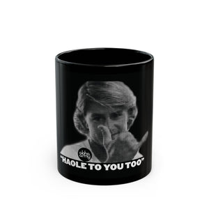 Haole to you Mug