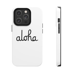 Classic Aloha Script Tough Phone Cases - White